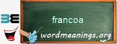 WordMeaning blackboard for francoa